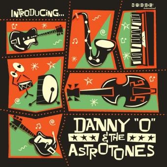 Danny O & The Astrotones - Introducing... LP (Klappcover) 