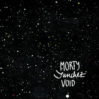 Morty Sanchez - Void (CD-Digipack) 
