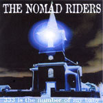 Nomad Riders - 333 is the number of my baby 7" 