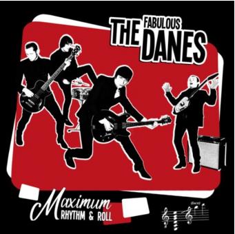 The Fabulous Danes - Maximum Rhythm & Roll CD 