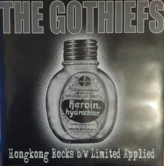 The Gothiefs - Hongkong Rocks / Limited Applied 7" Single 