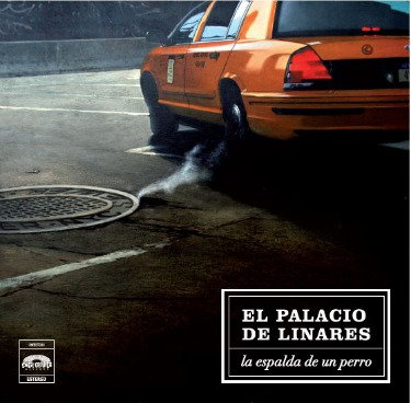 El Palacio de Linares "La espalda de un perro" 8-Song 10" 