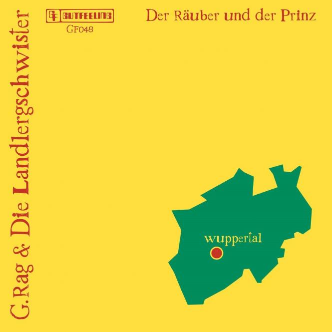 G.Rag & Die Landlergeschwister - Der Räuber und der Prinz (DAF Cover) / Liquidator (live im Fraunhofer) 7" Vinyl 