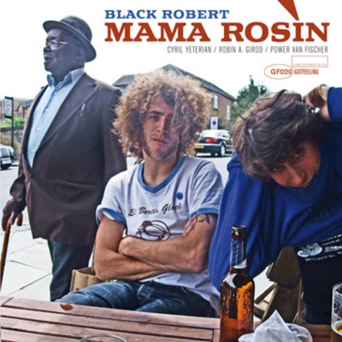 Mama Rosin - Black Robert LP Vinyl 