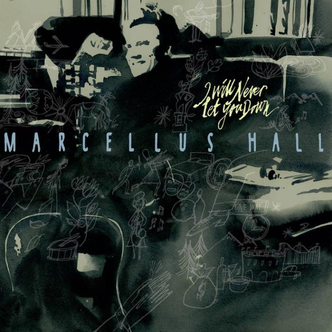 Marcellus Hall I will never let you down LP Vinyl 