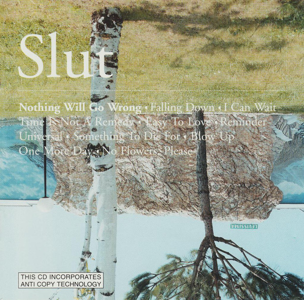 Slut - Nothing Will Go Wrong CD 