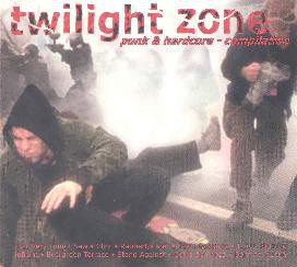 twilight zone - punk & hardcore compilation CDigipack 