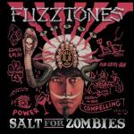 Fuzztones - Salt For Zombies LP+7" 