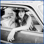 Lorette Velvett - Don´t Crowd Your Mind LP - Vinyl 