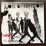 Los Banditos - Amore Und Dancing 7" Colored-Single mit Spezialmittellochpuk 