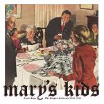 Marys Kids - Crust Soup (Singles 2006 - 2013) LP 