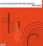 Pierre Omer's Swing Revue - Swing Cremona LP+CD 